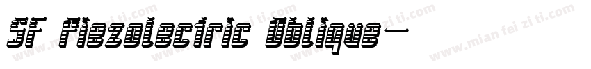 SF Piezolectric Oblique字体转换